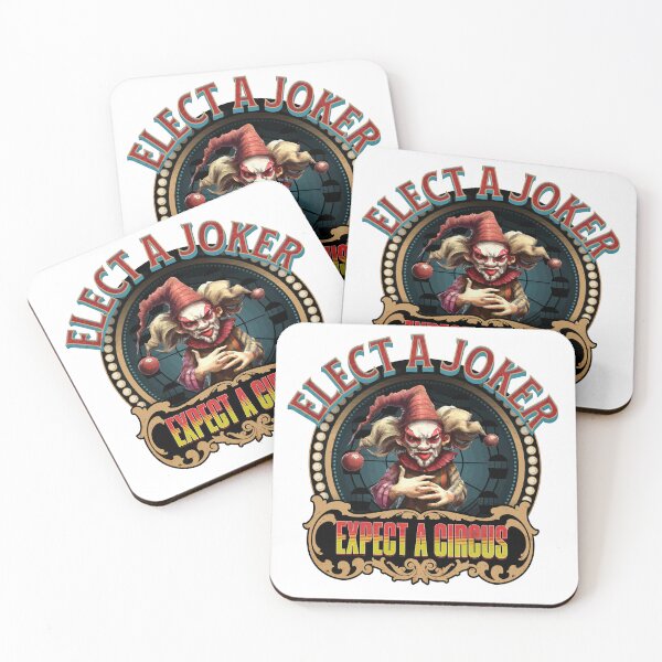 Item preview, Elect a joker expect a circus designed and sold by CyberWindow.