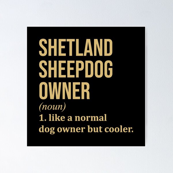 Item preview, Shetland Sheepdog Owner Definition in Gold designed and sold by XCIV.