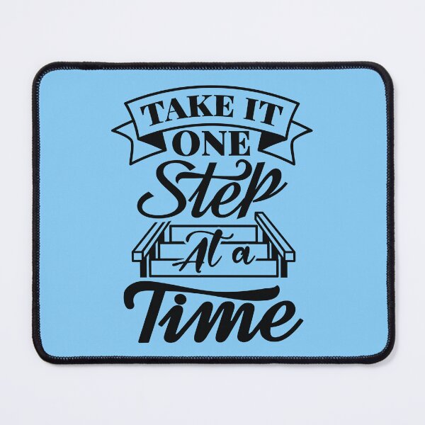 Item preview, Take It One Step At A Time designed and sold by Giro-design.
