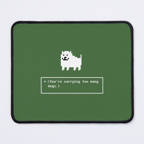 Item preview, You are carrying too many dogs annoying dog   	 designed and sold by inkpmosxl32.