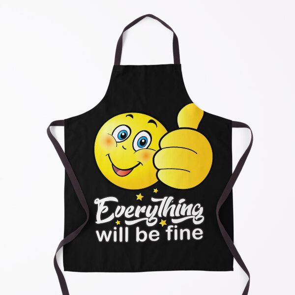 Item preview, "Everything will be fine" - calligraphy text, ok positive quotes, funny smiley smiling face doing OK hand sign. Cute Smiley designed and sold by sofiartmedia.
