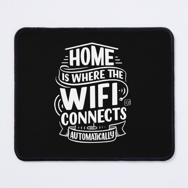 Item preview, Funny t-shirt - home is where the wifi connects designed and sold by Funky  Fibers.