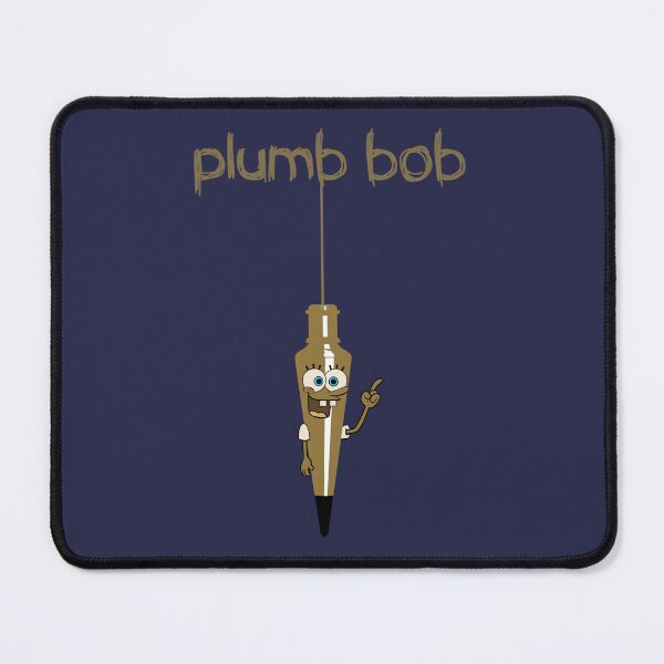 Item preview, Plumb Bob Funny designed and sold by glbponrquei96.