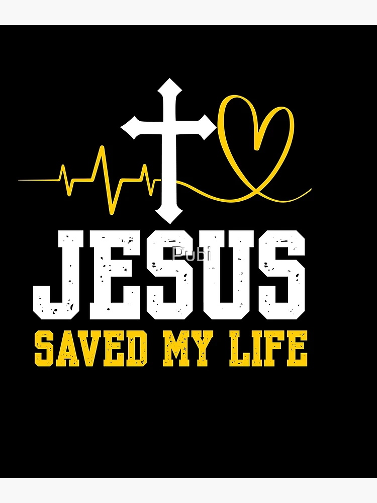Jesus Saved My Life Wallpaper