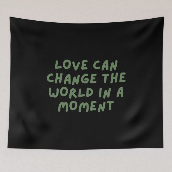 Item preview, Love Can Change The World In A Moment designed and sold by festivalzone.