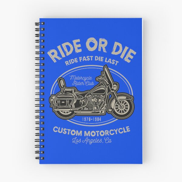Item preview, Ride Or Die - Ride Fast, Die Last - Custom Motorcycle - Los Angeles, CA designed and sold by flipper42.