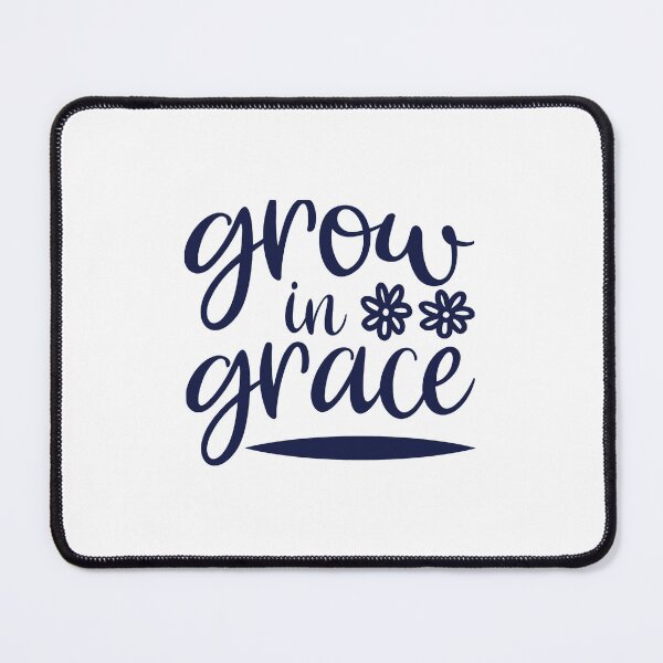 Item preview, Grow In Grace designed and sold by an-yahair.
