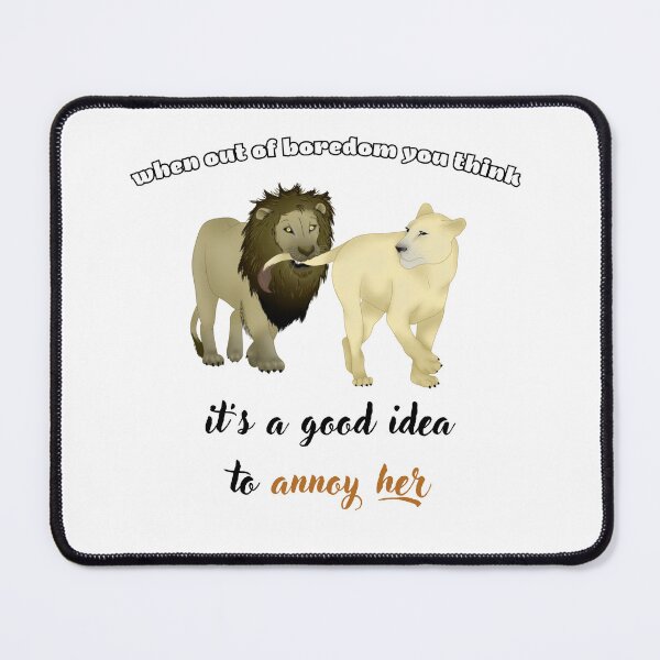 Item preview, Lions in love, it's a good idea to annoy her, couple of lions designed and sold by FluffynFurious.