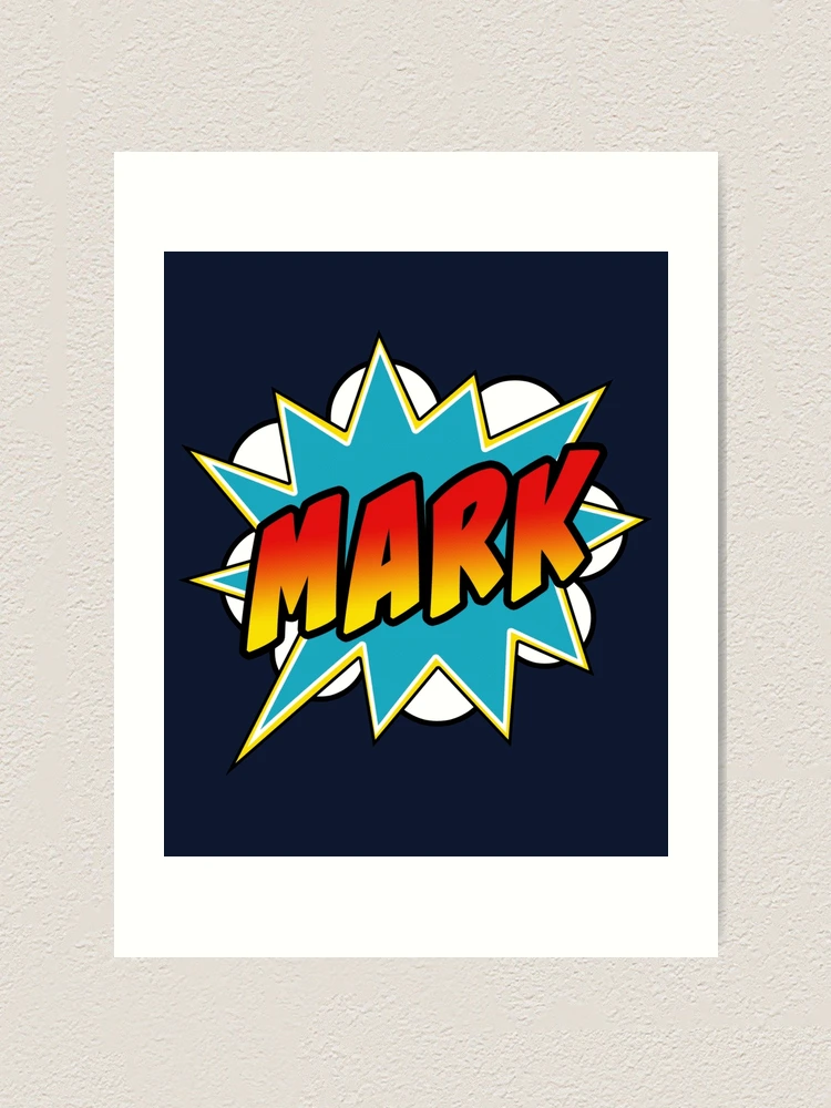Thumbnail 1 von 3, Kunstdruck, Mark Name Comic Book Superhero designt und verkauft von Rixta82.