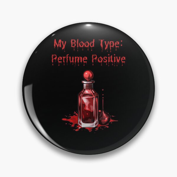 Item preview, My blood type: Perfume Positive + designed and sold by Mateusz Majcherek.