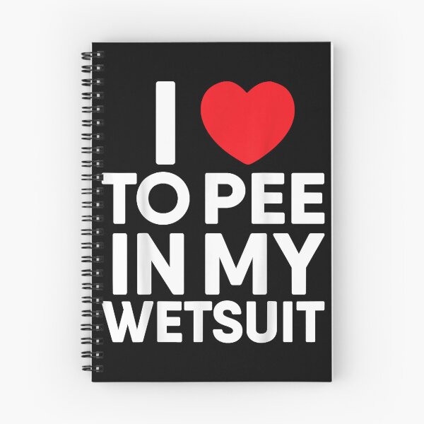 Item preview, I Love O Pee In My Wetsuit  Funny Freediving Gift designed and sold by BriceOrtega.