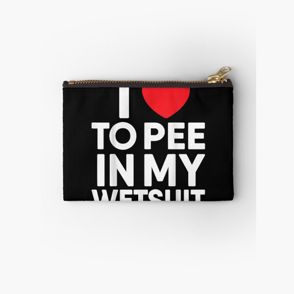 Item preview, I Love O Pee In My Wetsuit  Funny Freediving Gift designed and sold by BriceOrtega.