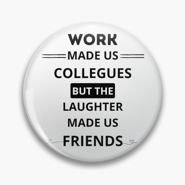 Item preview, work bestie collegue design designed and sold by WickyWildLife.