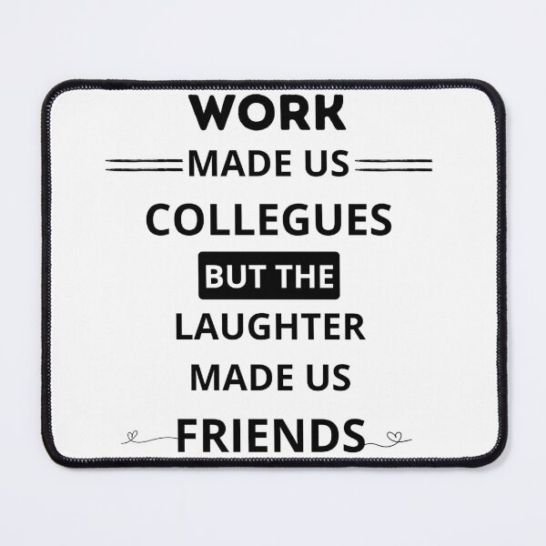 Item preview, work bestie collegue design designed and sold by WickyWildLife.