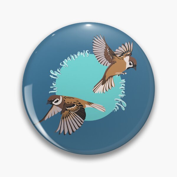Item preview, We the Sparrows designed and sold by Freowyn.