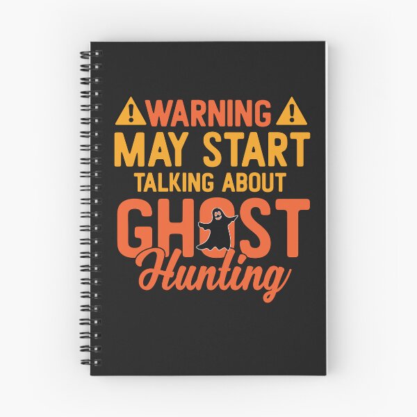 Item preview, Warning May Start Talking About Ghost Hunting Ghost Lovers designed and sold by woormle.