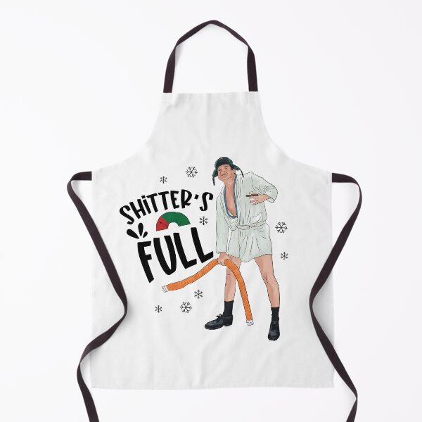 Item preview, Shitter's Full. Cousin Eddie Christmas Vacation movie designed and sold by EphrazyGraphics.