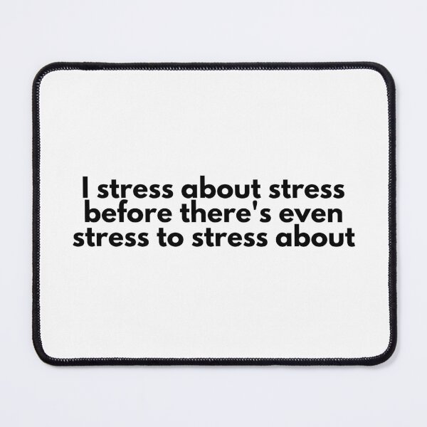 Item preview, Stress designed and sold by SWETA HALDER.