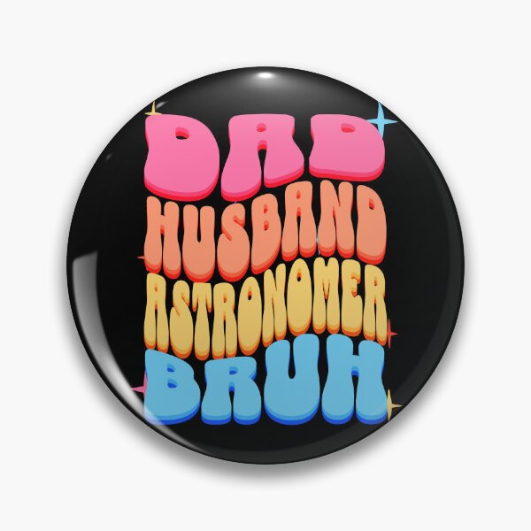 Artikelvorschau, Dad Husband Astronomer, Retro Colorful Daddy design entworfen und verkauft von BYNDART.