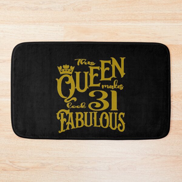 Item preview, This Queen makes 31 look fabulous designed and sold by giftfromheart.