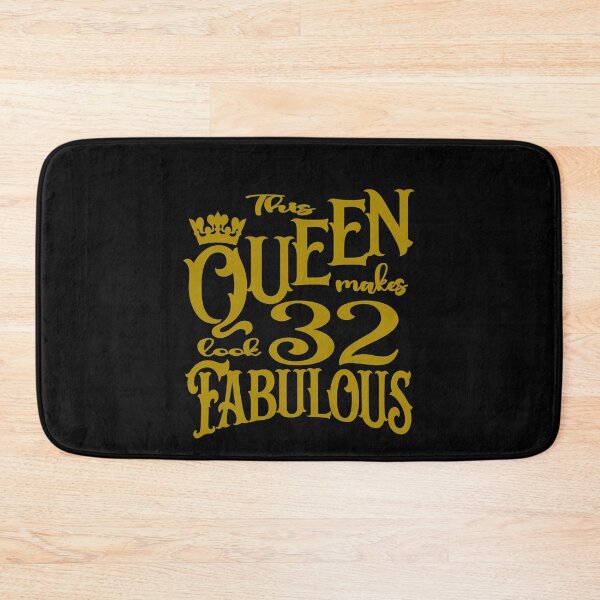 Item preview, This Queen makes 32 look fabulous designed and sold by giftfromheart.