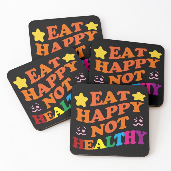Item preview, Eat Happy Not Healthy designed and sold by EunsooLee.