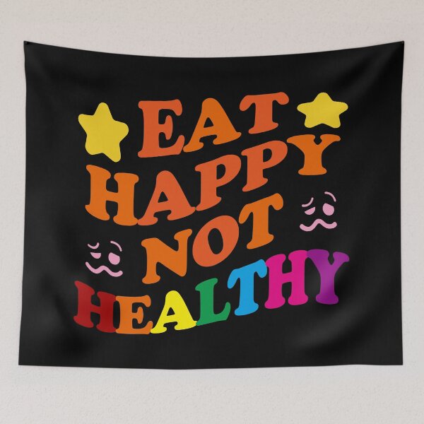 Item preview, Eat Happy Not Healthy designed and sold by EunsooLee.