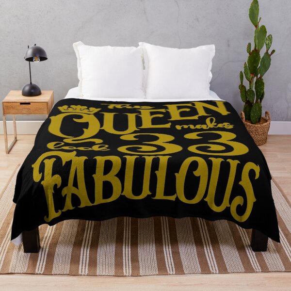 Item preview, This Queen makes 33 look fabulous designed and sold by giftfromheart.