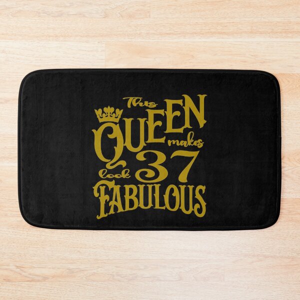 Item preview, This Queen makes 37 look fabulous designed and sold by giftfromheart.