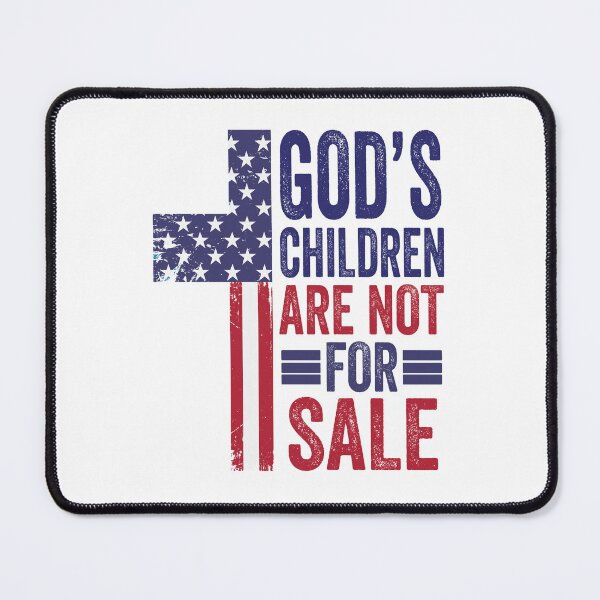 Item preview, God's children Are Not For Sale Funny Political (End Human Trafficking) designed and sold by i-longmanshop.