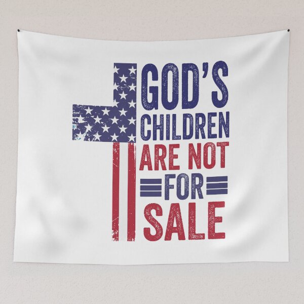 Item preview, God's children Are Not For Sale Funny Political (End Human Trafficking) designed and sold by i-longmanshop.