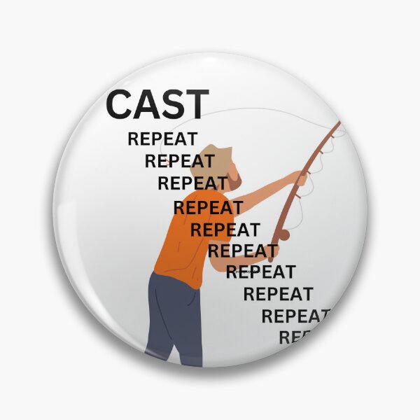 Item preview, Cast, Repeat, Repeat, Repeat - Funny Fishing T-shirts designed and sold by SavvySeller.