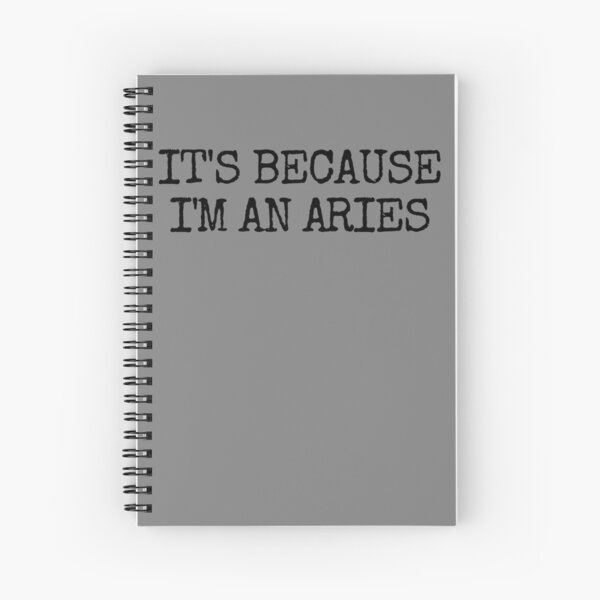 Artikel-Vorschau von It's Because I'm An Aries Astrology Zodiac Sign I'm An Aries Gear, designt und verkauft von DynamicDesign.
