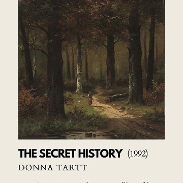 The Secret History Book Cover Poster Donna Tartt, the Secret History  Poster, Secret History Print, Book Posters, Book Art, Book Lover Gift 