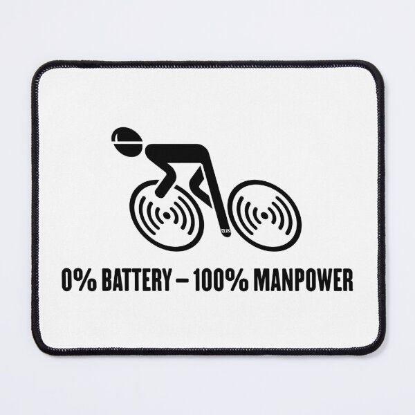 Item preview, 0% Battery – 100% Manpower (Bicycle / Road Bike / Black) designed and sold by MrFaulbaum.