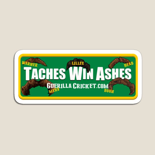 Taches win Ashes Magnet