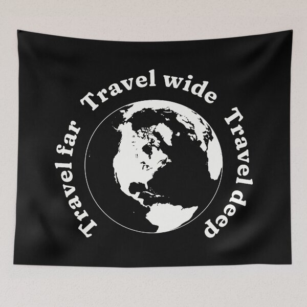 Item preview, Travel far Travel wide Travel deep designed and sold by FieldScent.
