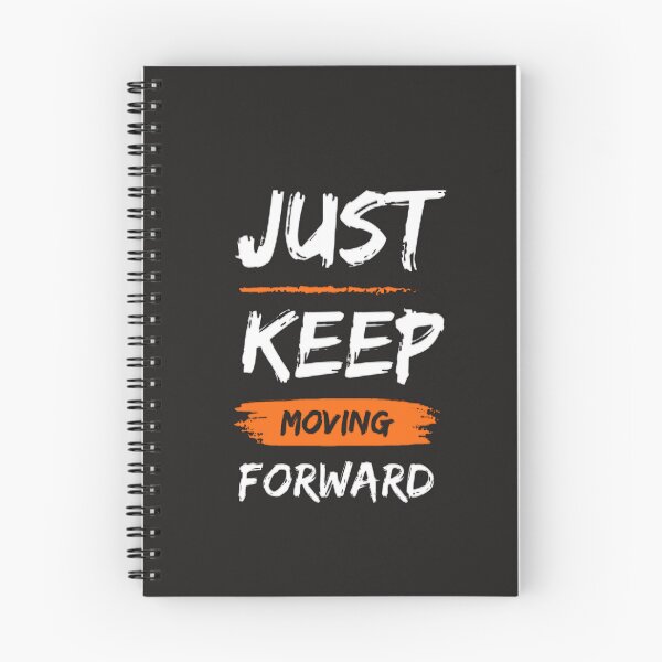 Item preview, Just keep moving Forward designed and sold by iamnottom.