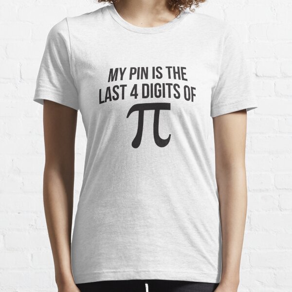 The Numbers of Pi – Bad Idea T Shirts