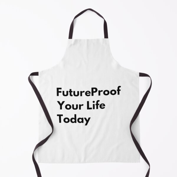 Item preview, FutureProof Your Life Today designed and sold by ely-brittaney.