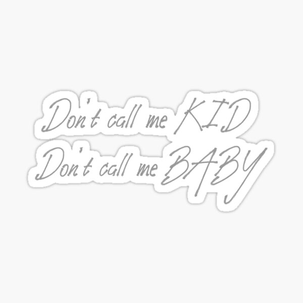 don't call me baby - taylor swift lyric