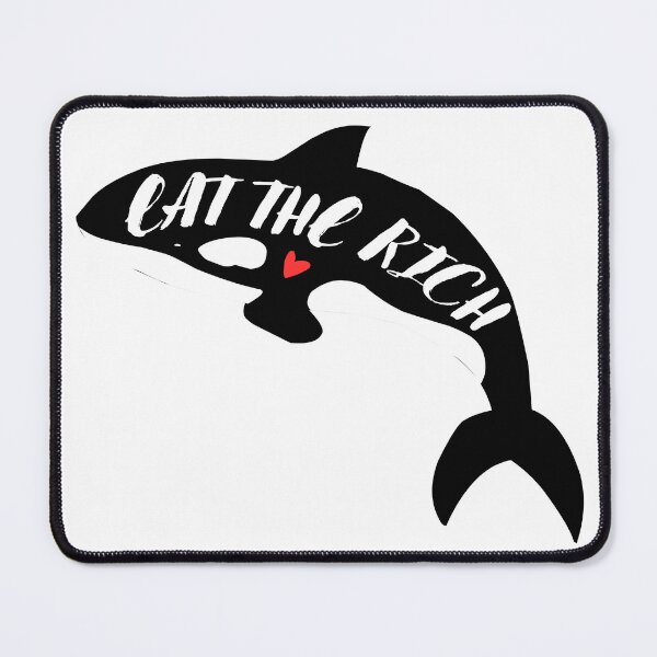 Item preview, Eat The Rich Orca designed and sold by Marijadeco.