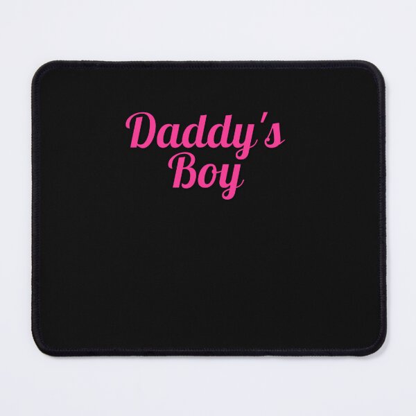 Item preview, Daddy's Boy designed and sold by DavidPaulAllen.