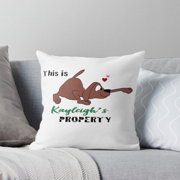 Item preview, This is Kayleigh's Proprety  designed and sold by BELLOBORDO.