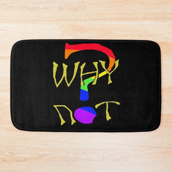 Item preview, Why not? Pride designed and sold by Magicfloor.