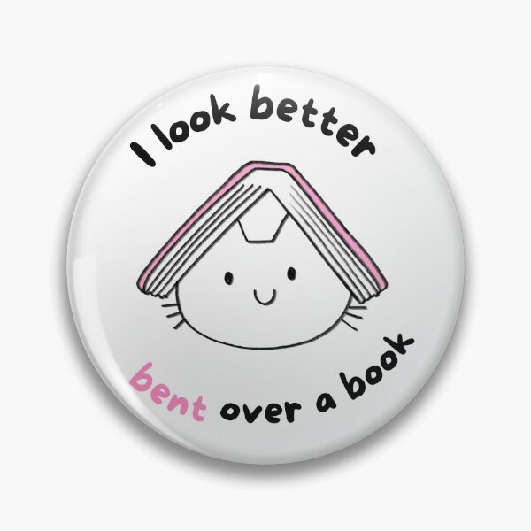 Item preview, I look better bent over a book designed and sold by SmSm Main Street.