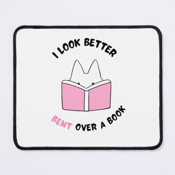 Item preview, I look better bent over a book designed and sold by SmSm Main Street.