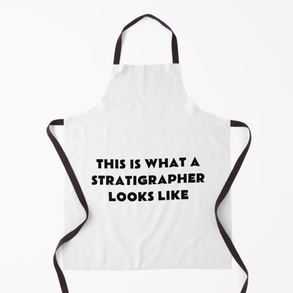Item preview, Stratigrapher Funny designed and sold by DisceteDesigns.