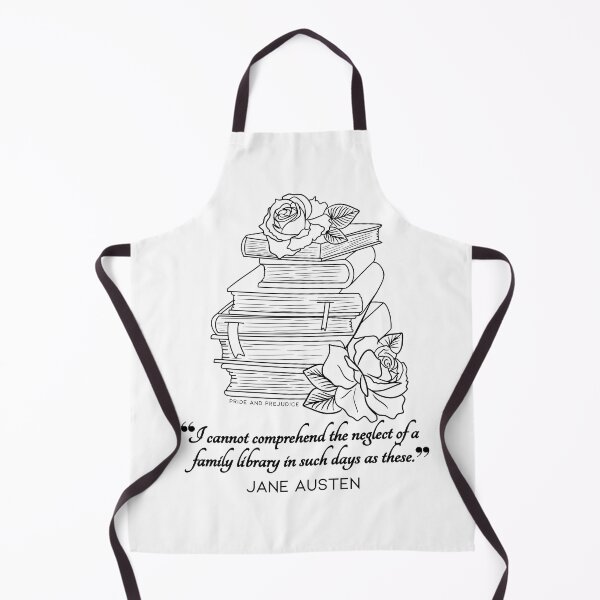 Item preview, Jane Austen quote in black - I cannot comprehend the neglect of a family library in such days as these. designed and sold by MerytonGallery.