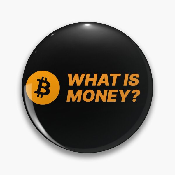 Item preview, What Is Money? - Bitcoin (Bitcoin Orange) designed and sold by NautilusMare.